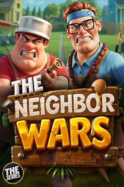 THE Neighbor Wars